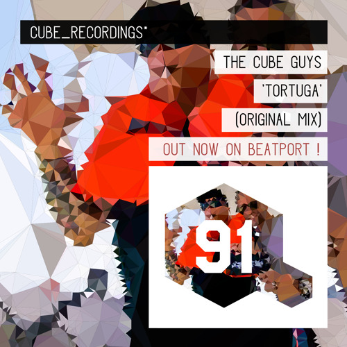 The Cube Guys - Tortuga [Cube Recordings]