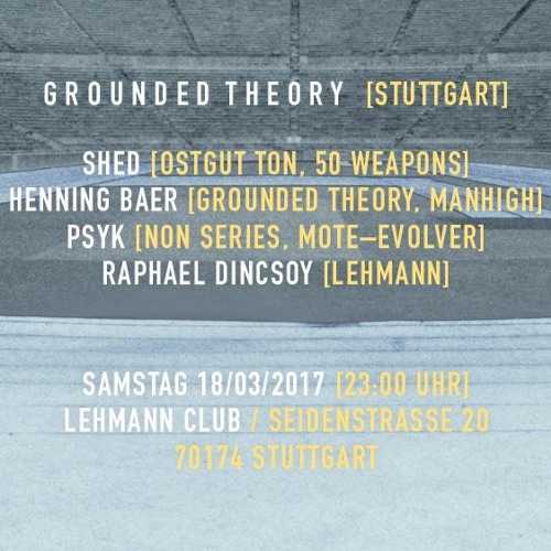 Raphael Dincsoy - Opening Set - Grounded Theory - Lehmann Club 18.03.17 - Live recording