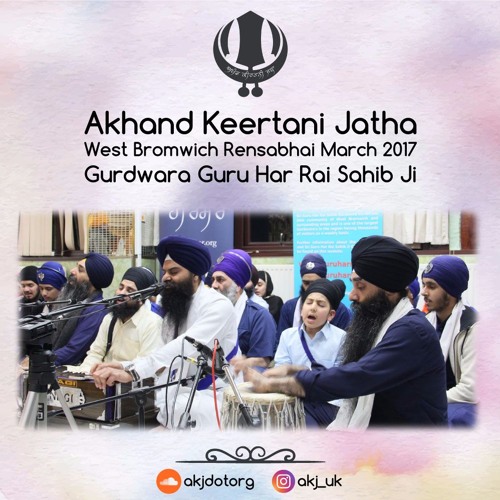 Bhai Davinderbir Singh - saajna sant aao merai - AKJ West Brom Rensabhai 18.3.17