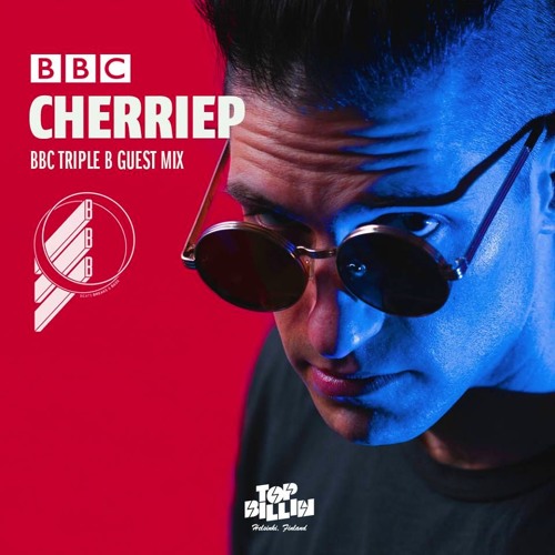 Cherriep - BBC TripleB Guestmix