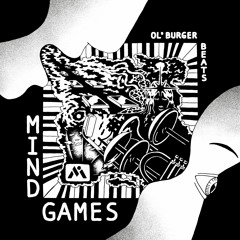 Ol' Burger Beats - Mind Games feat. Oliver The 2nd & Ivan Ave
