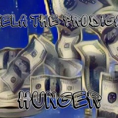 Hunger //Xela(The Prodigal)