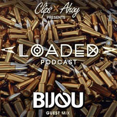 Loaded EP 30 - Bijou