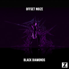 Offset Noize - Black Diamonds [Code: Genesis]