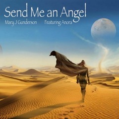 Send Me An Angel (Scorpion Cover) Featuring Composer Mary J Gunderson
