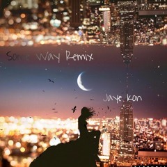 Some Way (remix)