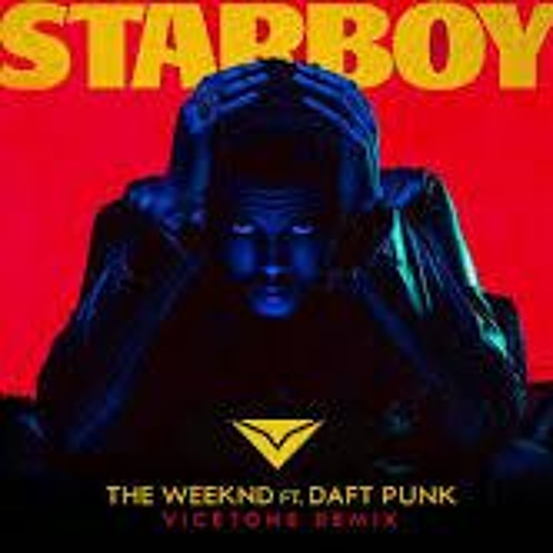 STARBOYさま Listen to The Weeknd - Starboy (feat. Daft Punk) (Vicetone Remix