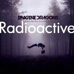Imagine Dragons X HaZe - (Radioactive Remix)
