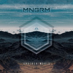 MNGRM & Ben Rama - The Traveler