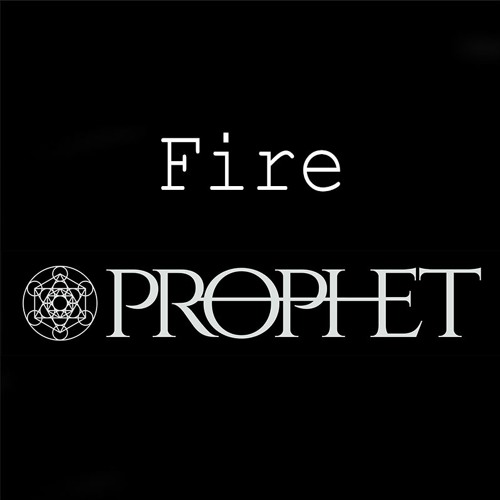 Fire - Prophet (CLIP) (OUT NOW Get Heavy)