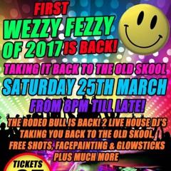 Wezzy Fezzy 17 Part 1