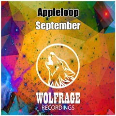 Appleloop - September ** Supported by Tiësto & Afrojack **