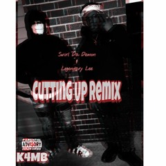 K4MB Cuttin Up Remix