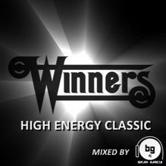 Winners High Energy Classic Mixed By: Brian Garcia