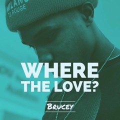 WHERE THE LOVE?