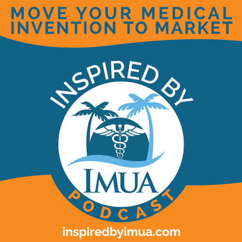 052 - How to patent a medical invention: what to do first may surprise you