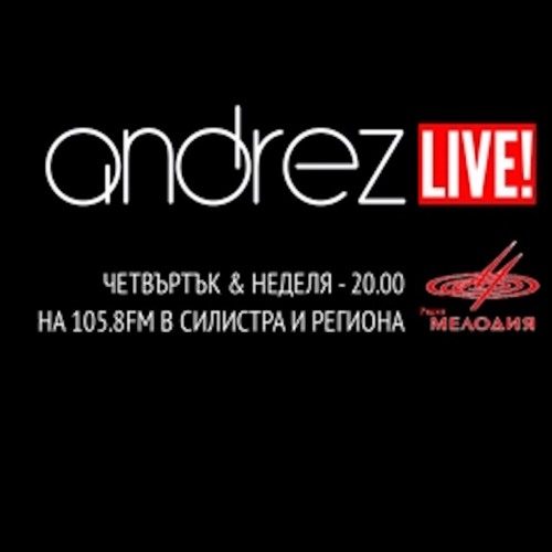 Stream Andrez LIVE On Radio MELODIA Promo Spot by MetroDance Bulgaria |  Listen online for free on SoundCloud