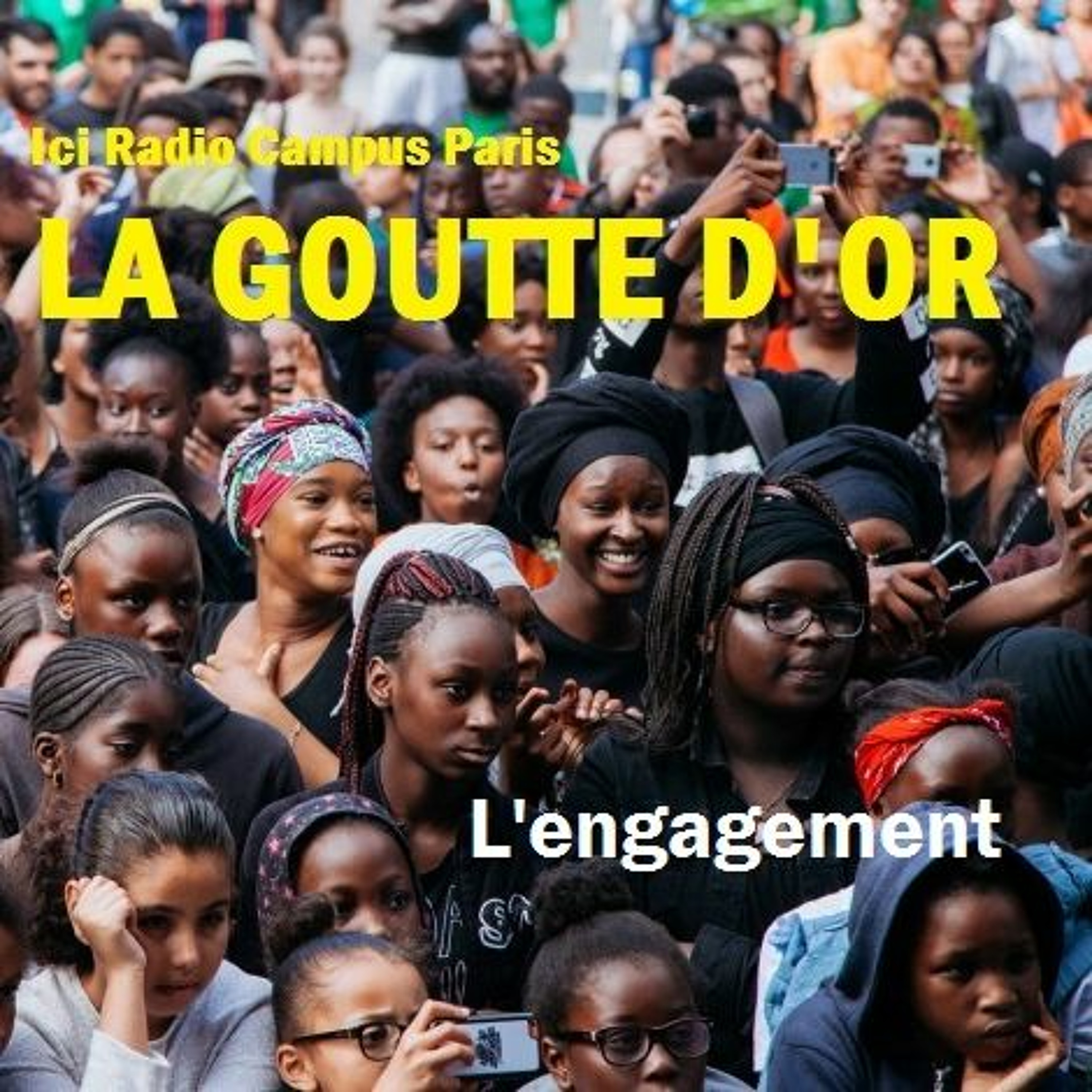 A Vous la Goutte d'Or #5 // Mars 17 // l'engagement episode artwork