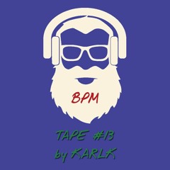 BPM x SUPERMIND tape #13 by KarlK