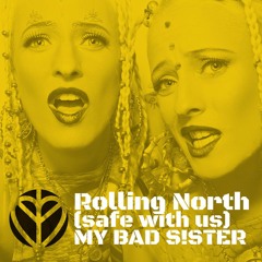 Rolling North (safe with us)