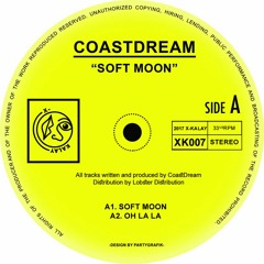 PREMIERE: CoastDream - Soft Moon [X-Kalay]