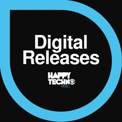 [Happy Techno Music] Digital Releases.