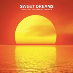 Sweet Dreams - Equallizze, Rick Siqueira & Klezzuk - Versão COMPLETA FREE DOWNLOAD Click/Comprar