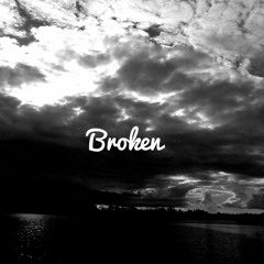 Broken