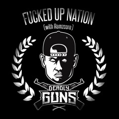 Deadly Guns & Remzcore - Fucked Up Nation (Teaser)