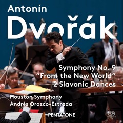 Dvořák - Symphony No. 9 in E minor Op. 95 “From the New World” - Allegro con fuoco