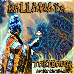 Dj Tokiboun - Kallawaya - 145 Bpm (Fractal Records)