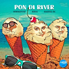 Mortalsound feat. Rastaveli MC, Bukva - Pon Di River
