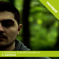 Neosignal Recordings Podcast Volume 012 | Emperor