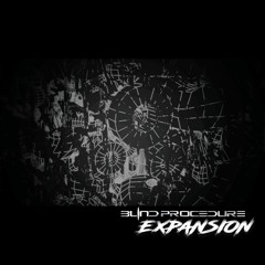 Blind Procedure - Expansion [Free Download]