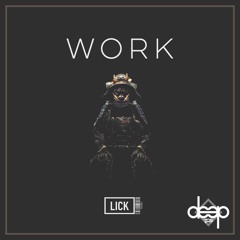 [TGS Premiere] LICK - Work Me (Original Mix)