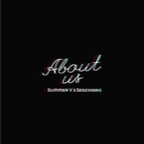 # About Us - Summer V x Seachains