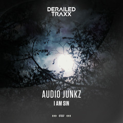 Audio Junkz - I Am Sin