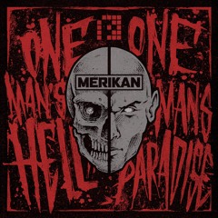 Merikan - One Man's Hell One Man's Paradise EP (PRSPCT EP 014) Out March 31st 2017!