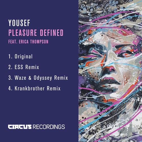 Yousef - Pleasure Defined (Krankbrother Remix) [Circus Recordings]