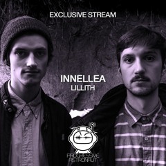 PREMIERE: Innellea - Lillith (Original Mix) [Upon You Records]