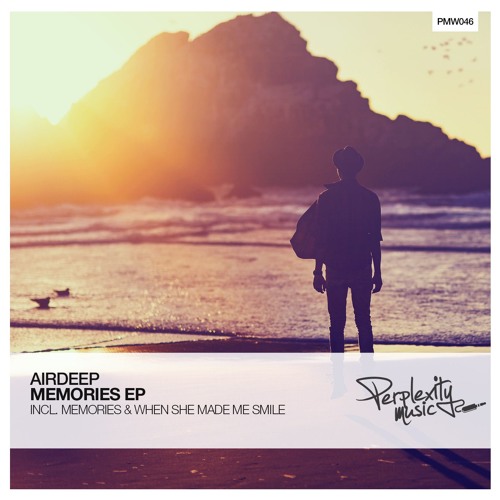 Airdeep - When She Made Me Smile (Original Mix)
