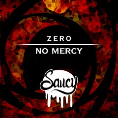 Zero - No Mercy