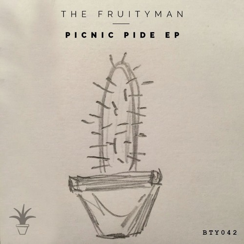 The Fruityman - Iskender (Original Mix)[BTY042]