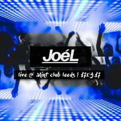 Lewis Joel @ MiNT Club Leeds | 17.03.17