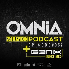 Omnia Music Podcast #052 / Incl. Genix guestmix (22-03-2017)