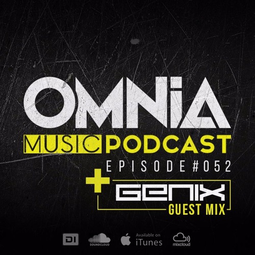 Omnia Music Podcast #052 / Incl. Genix guestmix (22-03-2017)