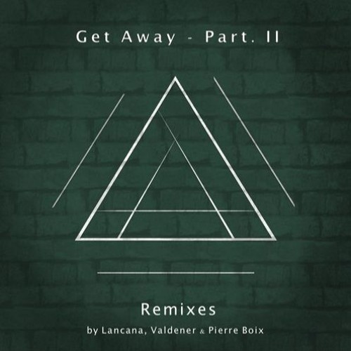 Aalson - Get Away II ( Pierre Boix Remix)