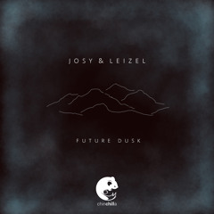 Josy & Leizel - Future Dusk