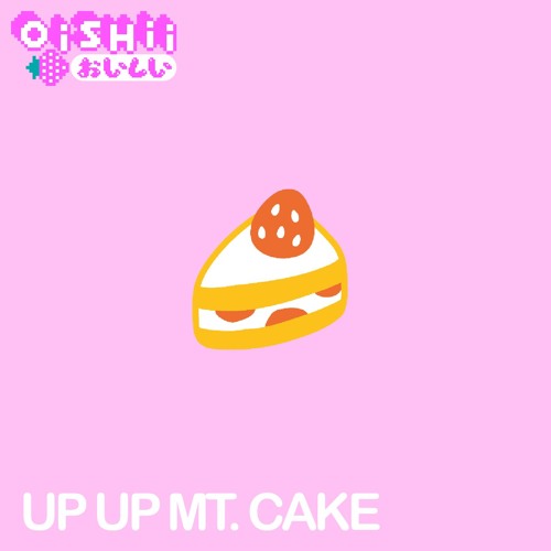 UP UP MT. CAKE