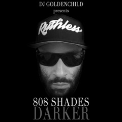 808 Shades Darker